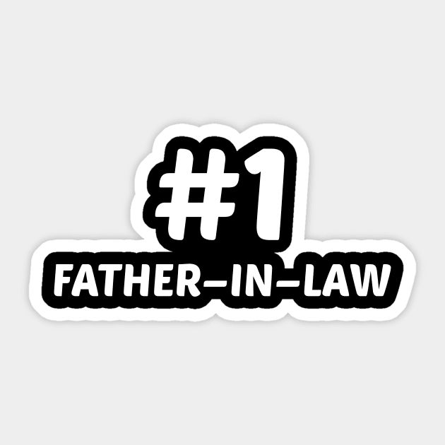 #1 Father-in-Law T Shirt - Number One Father's Day Gift Tee Sticker by kinh7889